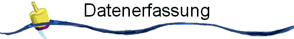 Datenerfassung